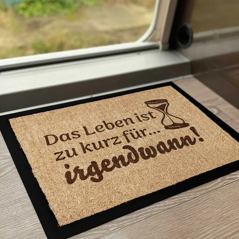 Fußmatte „Irgendwann …“ | 35 × 50 cm