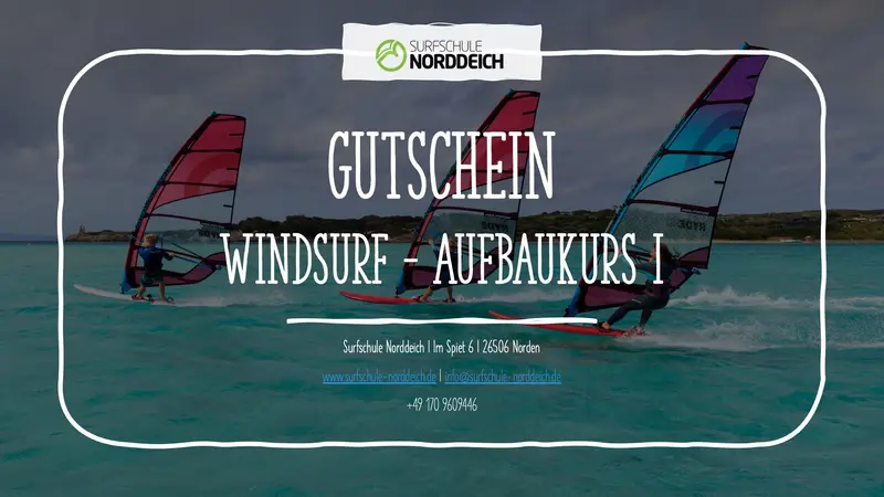Gutschein - Windsurf Aufbaukurs I