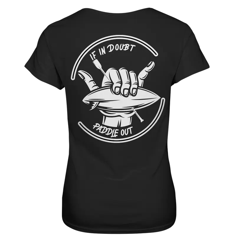 If In Doupt-Paddle Out Hang Loose Style - Ladies Premium Shirt