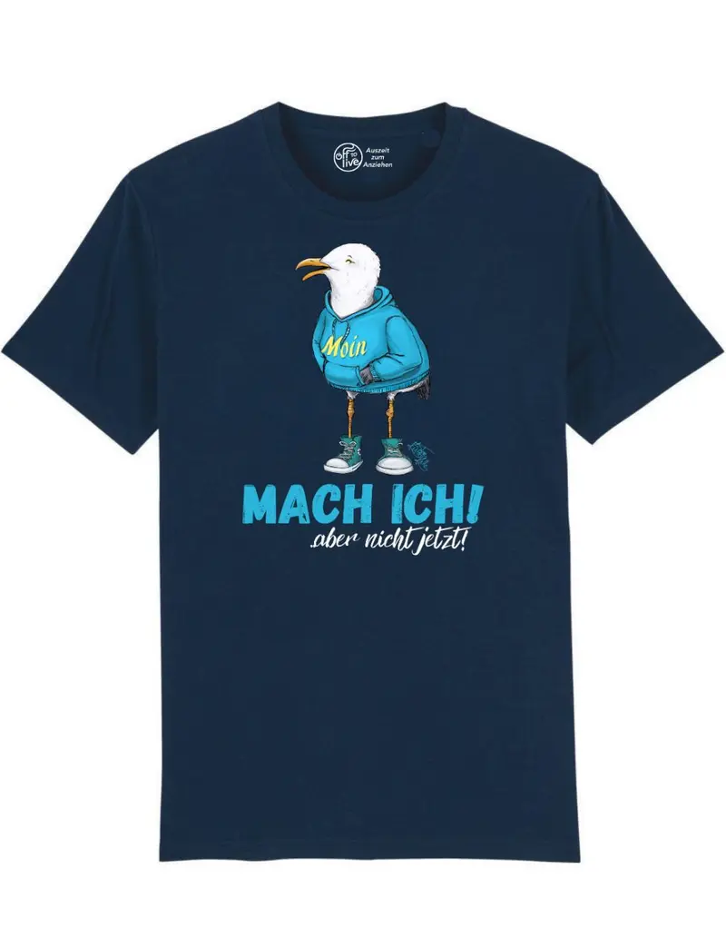 Mach ich aber nicht jetzt Kinder T-Shirt