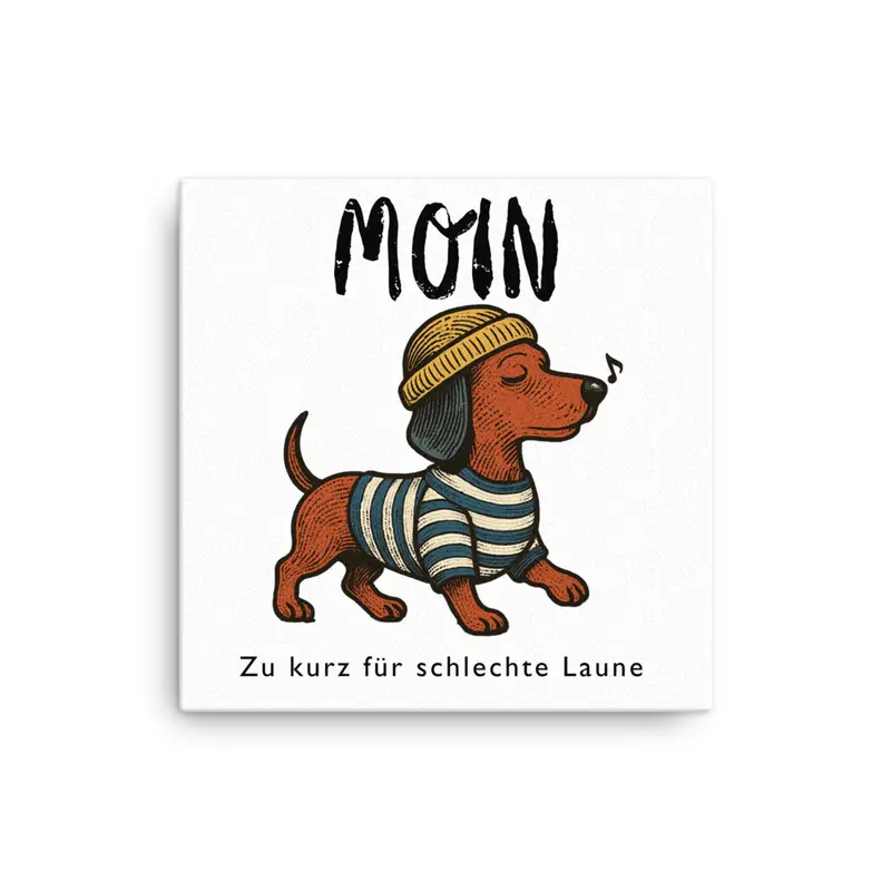 Moin Dackel Leinwand