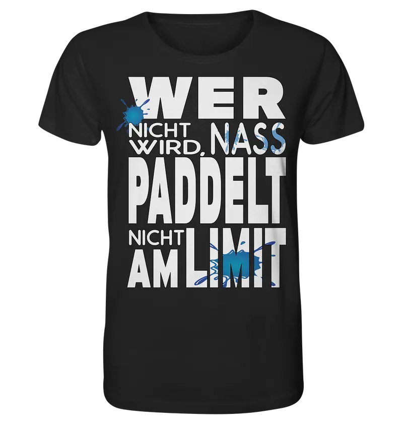 Paddeln am Limit - Organic Shirt