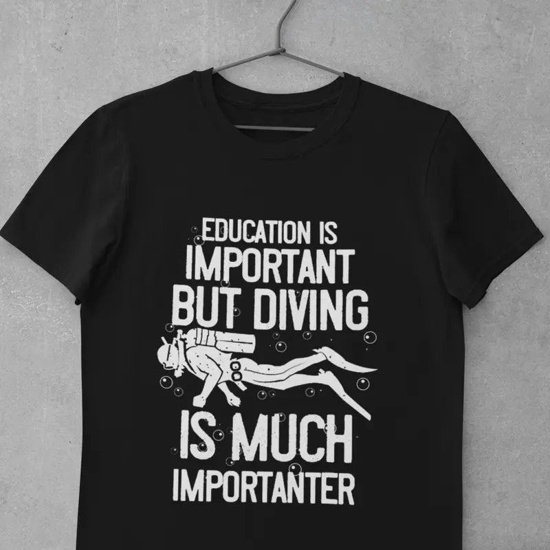 Scuba diving T-Shirt for Men | Education Is Important