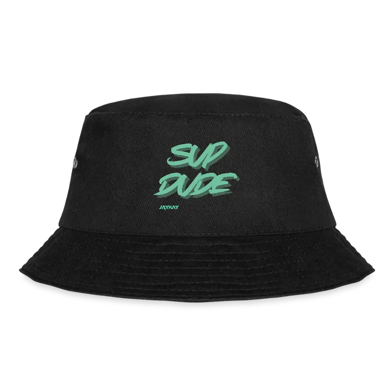"SUP DUDE" Bucket Hat schwarz
