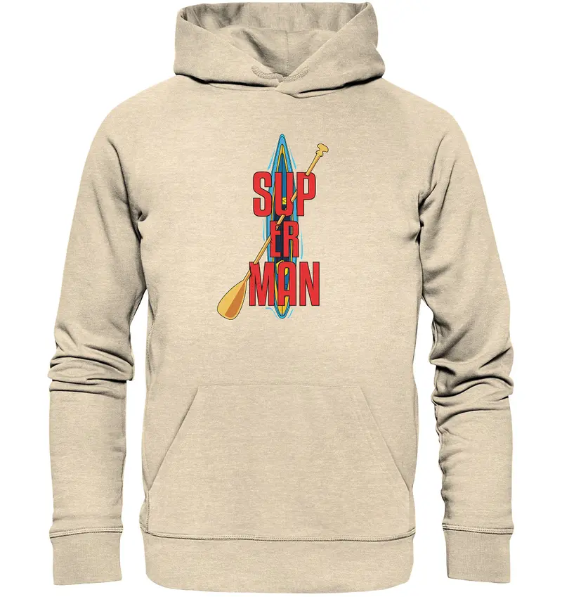 SUP ER MAN - Organic Hoodie