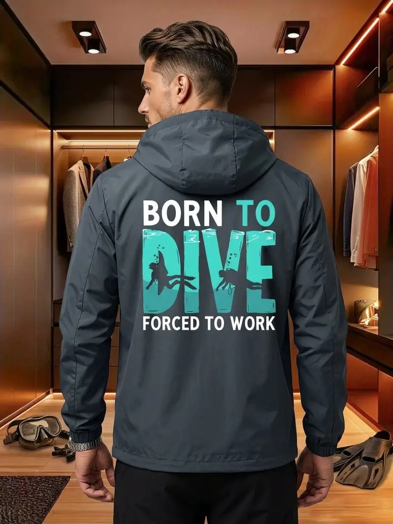 Unisex Fashion New Arrival “Born to Dive Forced to Work” Hooded Jacket
