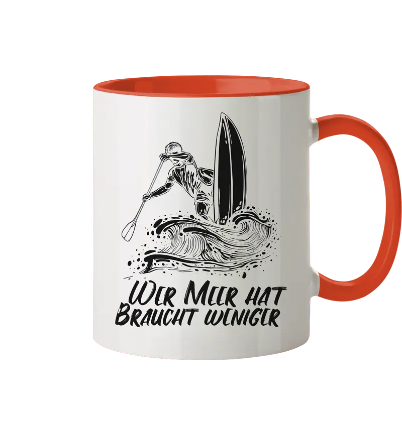 Wer Meer hat- braucht weniger - Tasse zweifarbig